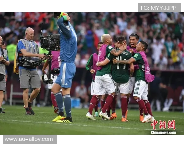 昨晚墨西哥与德国的精彩对决结果揭晓谁是胜者